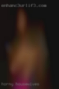 horny housewives in Bastrop, TX